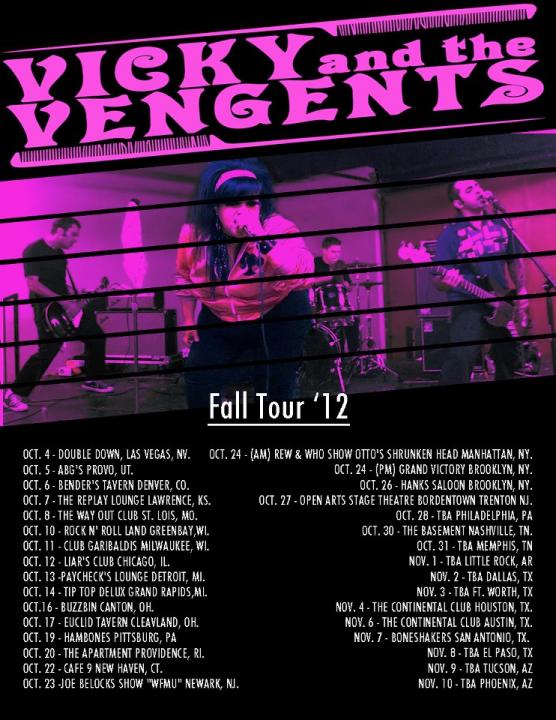 VICKY AND THE VENGENTS UPCOMING TOUR DATES