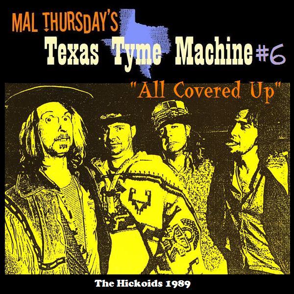 Mal Thursday's Texas Tyme Machine #6