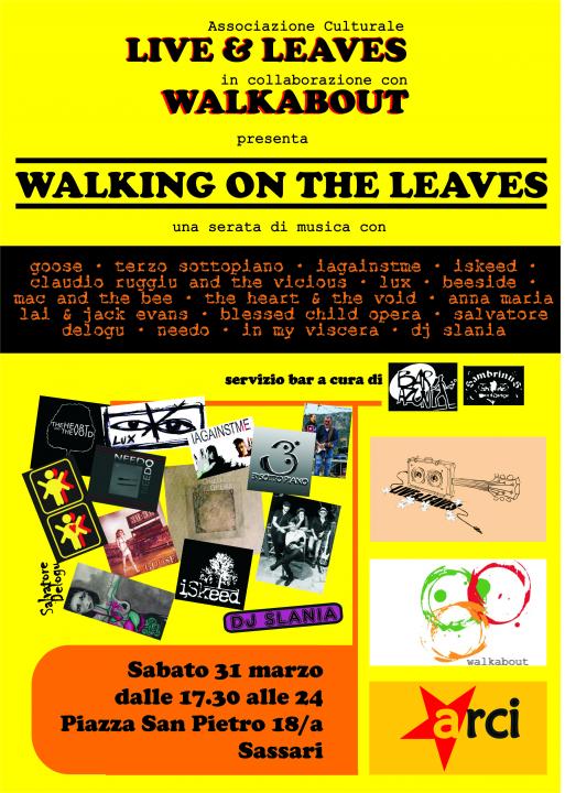WALKING ON THE LEAVES - FESTIVAL 31 MARZO 2012