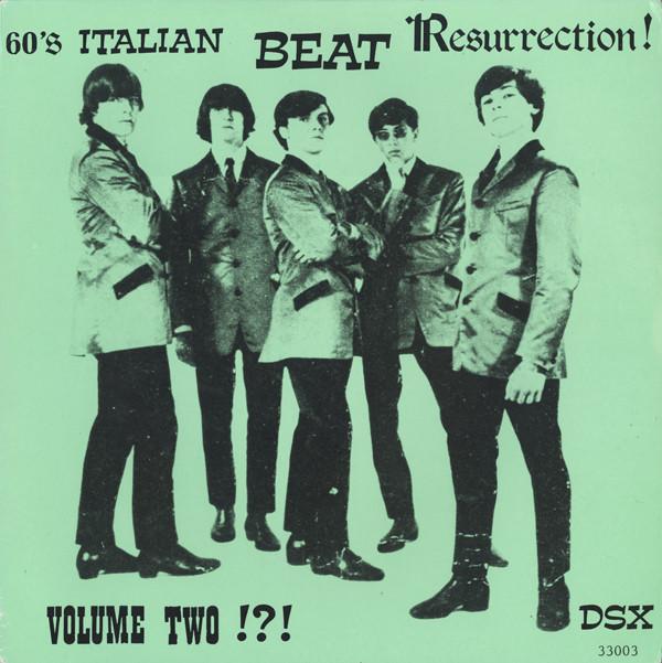60's Italian Beat Resurrection! Volume Two !?!