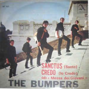 The Bumpers - Sanctus (Santo)/Credo (Io Credo) (1966)