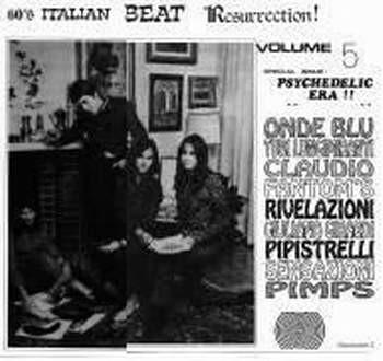 60's Italian Beat Resurrection! Volume 5 Special Issue: Psychedelic Era!!