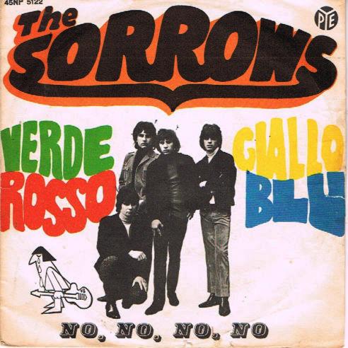 The Sorrows - Verde, Rosso, Giallo E Blu/No, No, No, No (1967)