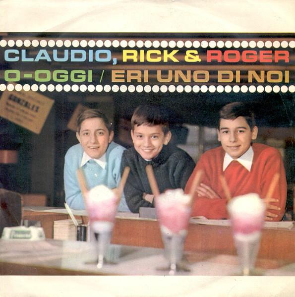 Claudio, Rick E Roger