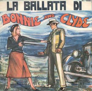 Le Anime - La Ballata Di Bonnie And Clyde/Un Amore Difficile (1968)
