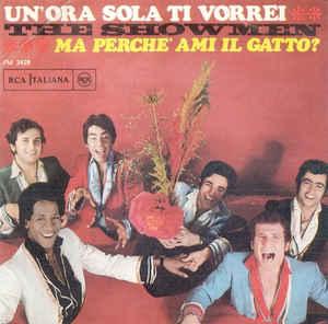 The Showmen - Un'Ora Sola Ti Vorrei/Ma Perchè Ami Il Gatto? (1968)