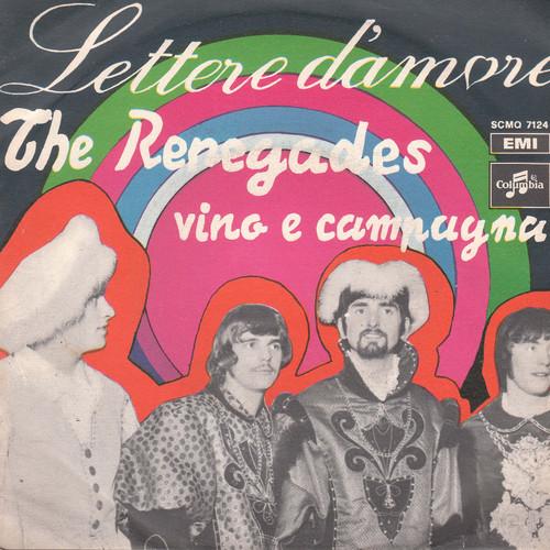The Renegades - Lettere D'Amore/Vino E Campagna (1968)