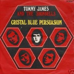 Tommy James And The Shondells - Crystal Blue Persuasion/I'm Alive (1969)
