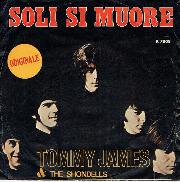 Tommy James And The Shondells - Soli Si Muore/Crimson And Clover (1969)