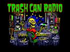 SHOWS NEEDED FOR TRASH CAN RADIO!