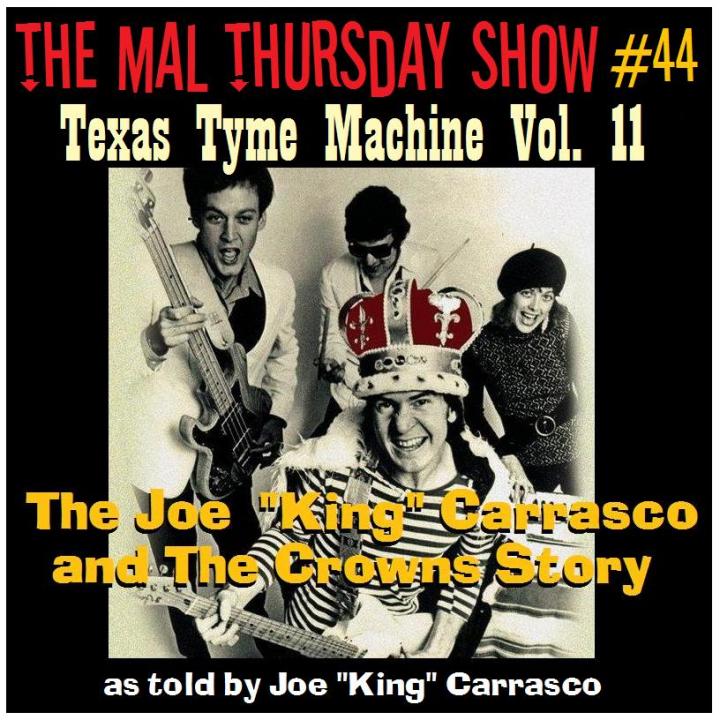 The Mal Thursday Show #44: Texas Tyme Machine Vol. 11
