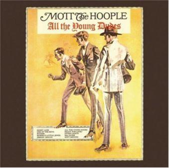 MottTheHoople-AllTheYoungDudes-Fron