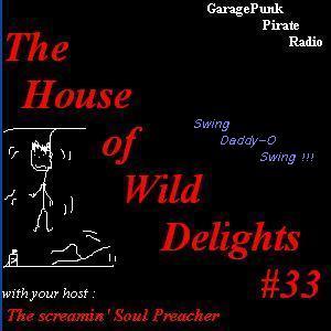 The House of Wild Delights #33