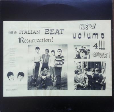 60's Italian Beat Resurrection! New Volume 4!!! Ravin'!