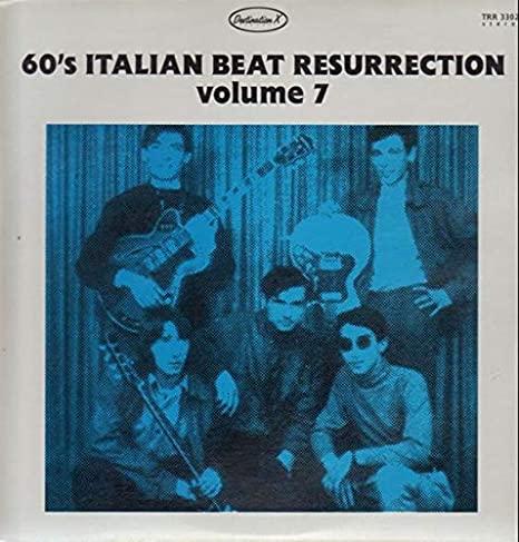 60's Italian Beat Resurrection! Volume 7