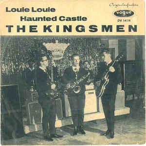 The Kingsmen - Louie Louie (1963)