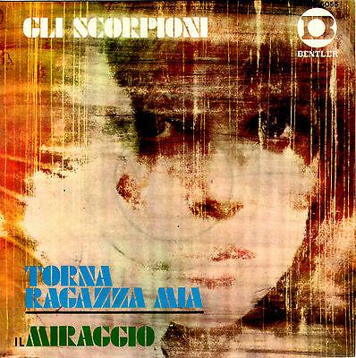Gli Scorpioni - Torna Ragazza Mia/Il Miraggio (1969)