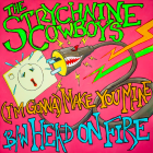 The Strychnine Cowboys' debut 7"