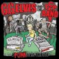 PRIMITIVE GARAGE: G.G. Elvis &amp; The T.C.P. Band - Back From The Dead (A Punk Elvis Tribute)