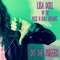 Do The Bummer - Single | Lisa Doll &amp; the Rock n Roll Romance