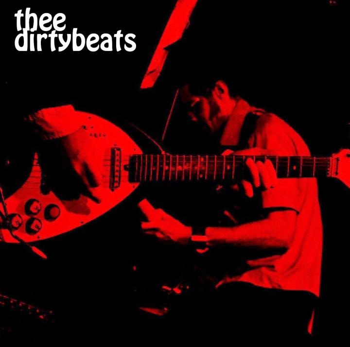 &quot;thee dirtybeats&quot; 2011 debut ep by THEE DIRTYBEATS