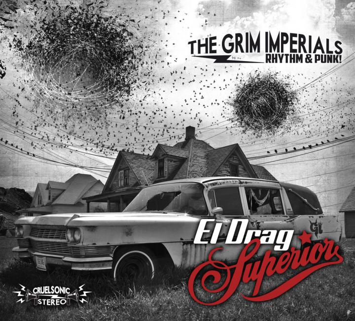 The Grim Imperials - El Drag Superior