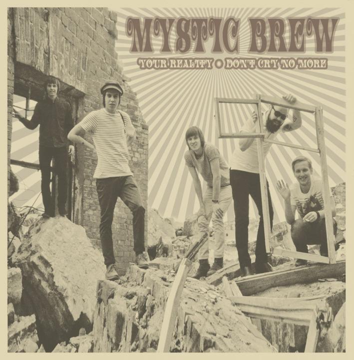 MYSTIC BREW - Your Reality 7&#039;